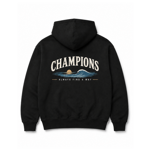 A black pullover hoodie shown from the back, featuring a graphic print with the word 'CHAMPIONS' in cream arched text above a blue wave and a small yellow sun, with the phrase 'ALWAYS FIND A WAY' underneath.